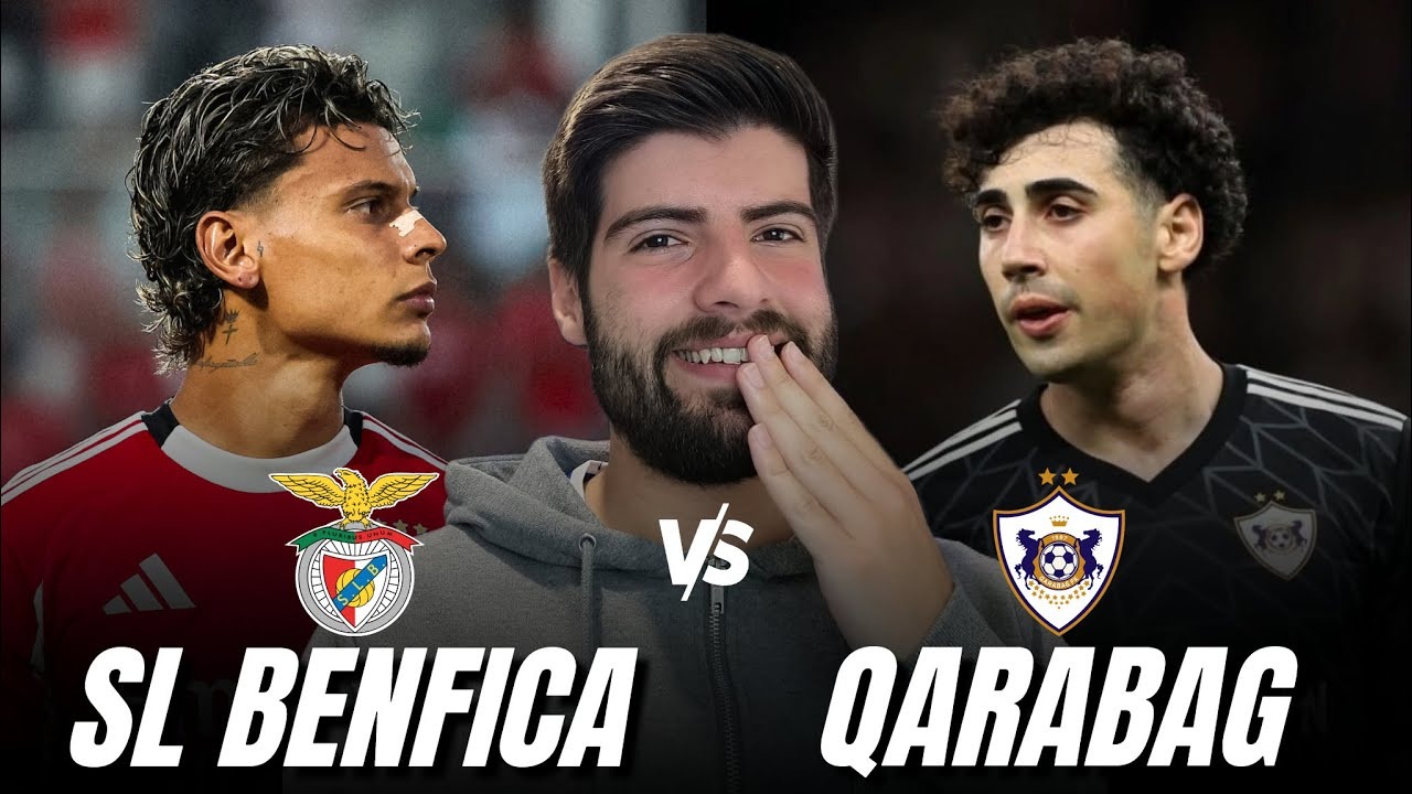 Nhận định soi kèo Benfica vs Qarabag lúc 02h00 ngày 17/9/2025 nhan-dinh-soi-keo-benfica-vs-qarabag-luc-02h00-ngay-17-9-2025-1